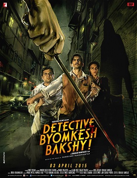 Detective Byomkesh Bakshy 2015 838 Poster.jpg