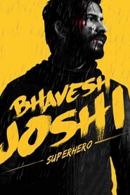 Bhavesh Joshi Superhero 2018 16006 Poster.jpg