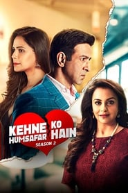 Kehne Ko Humsafar Hain 2018 Season 1 Hindi Complete 20613 Poster.jpg