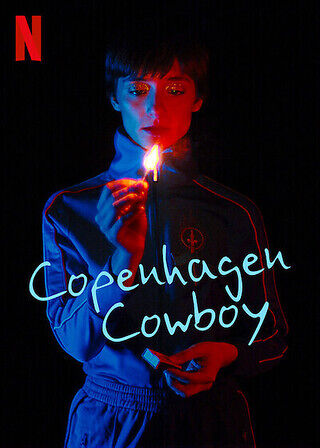 Copenhagen Cowboy 2023 Hindi Season 1 Complete Netflix 32597 Poster.jpg